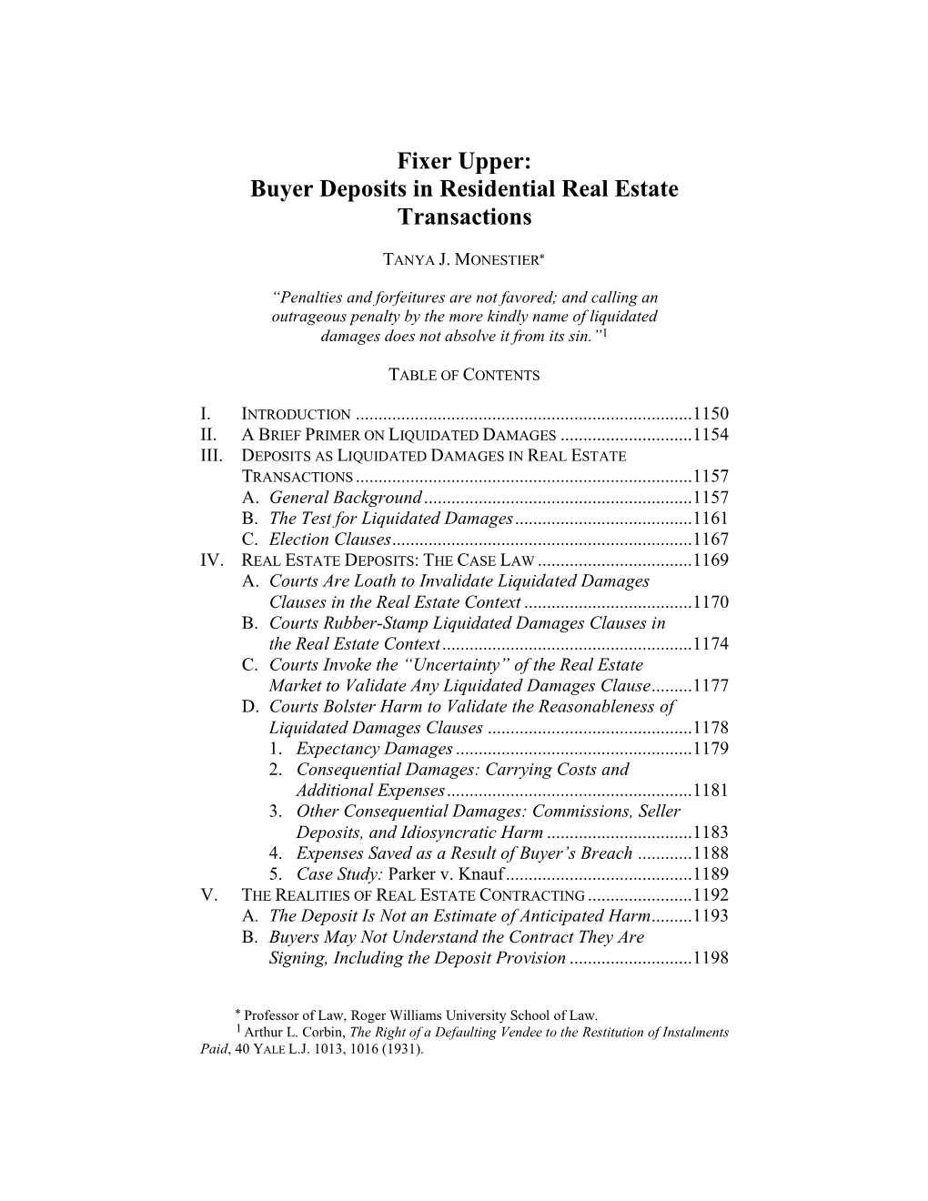 Fixer Upper: Buyer Deposits in Residential Real Estate Transactions