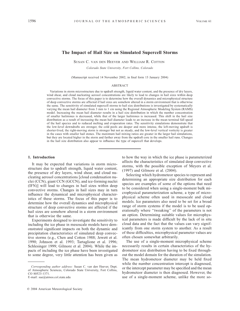 The Impact of Hail Size on Simulated Supercell Storms