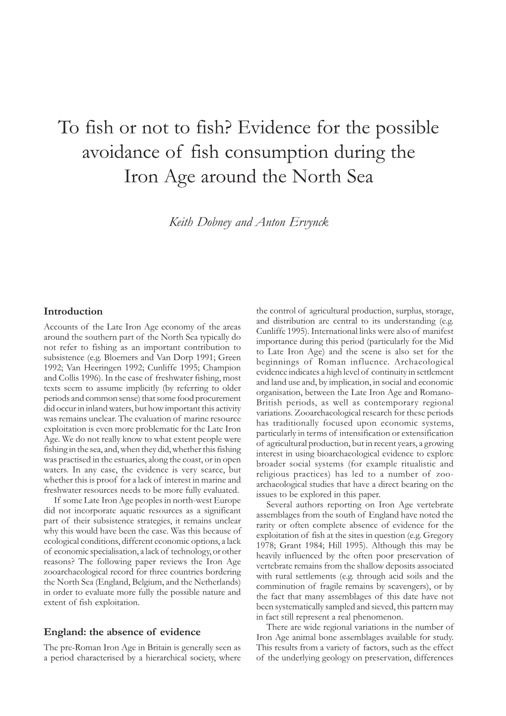 Evidence for the Possible Avoidance of Fish Consumption During the Iron Age Around the North Sea