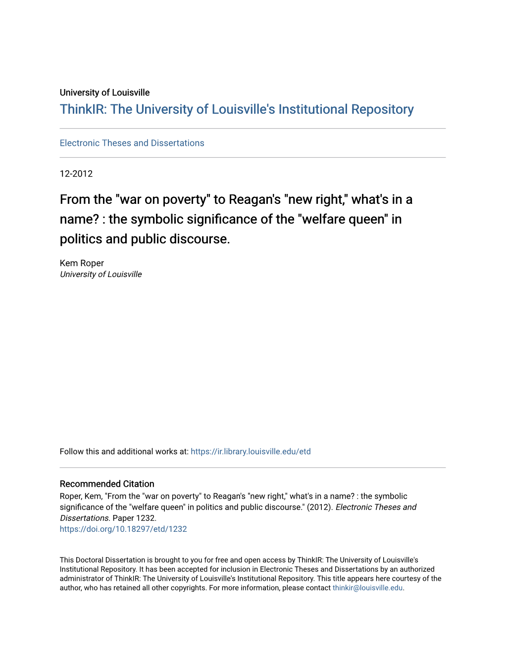 To Reagan's "New Right," What's in a Name? : the Symbolic Significance of the "Welfare Queen" in Politics and Public Discourse