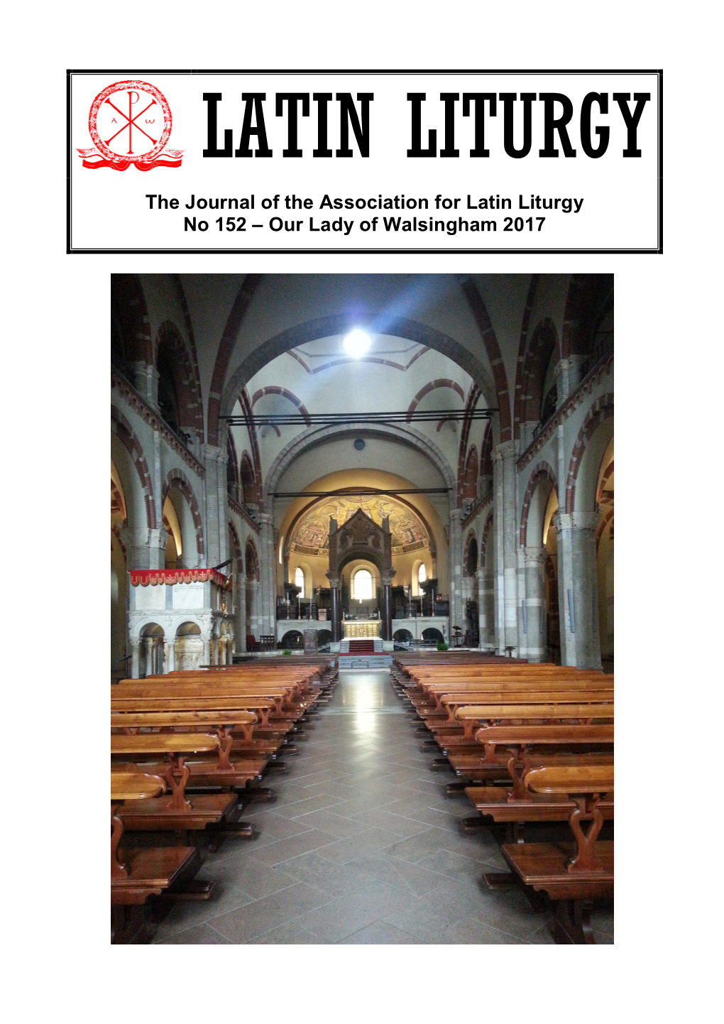 The Journal of the Association for Latin Liturgy No 152 – Our Lady of Walsingham 2017