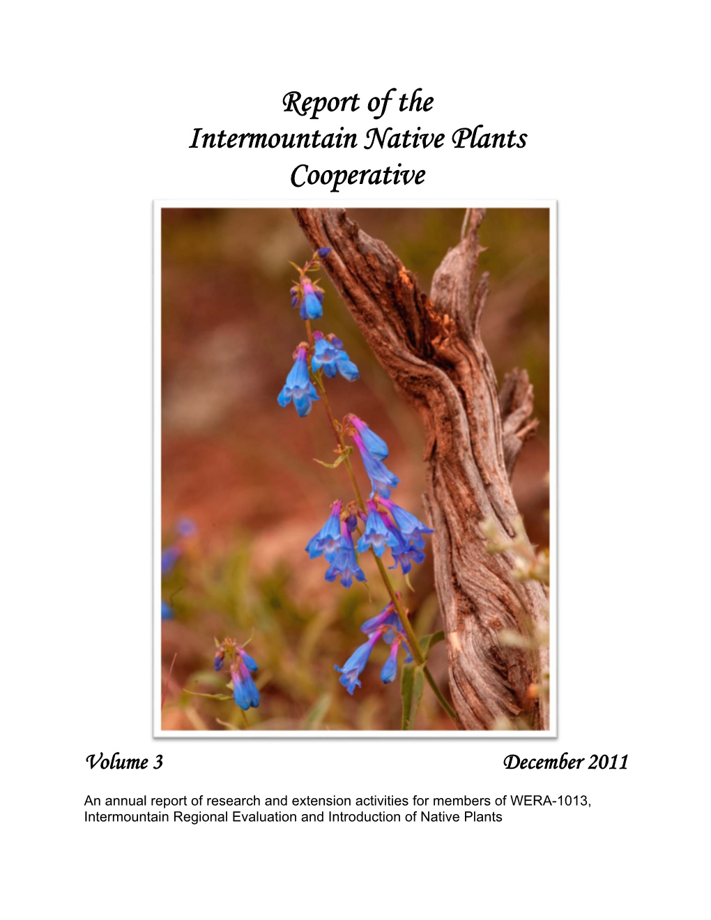 Report of the Intermountain Native Plants Cooperative