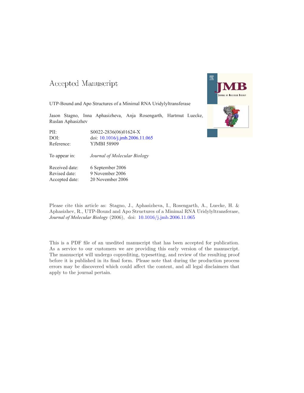 UTP-Bound and Apo Structures of a Minimal RNA Uridylyltransferase