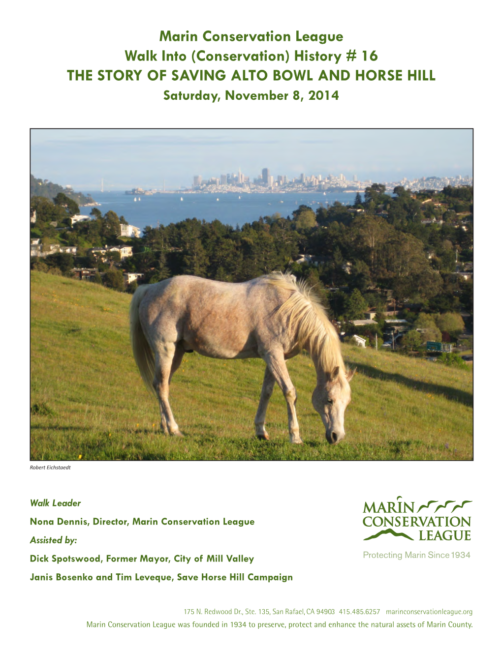 History # 16 the STORY of SAVING ALTO BOWL and HORSE HILL Saturday, November 8, 2014