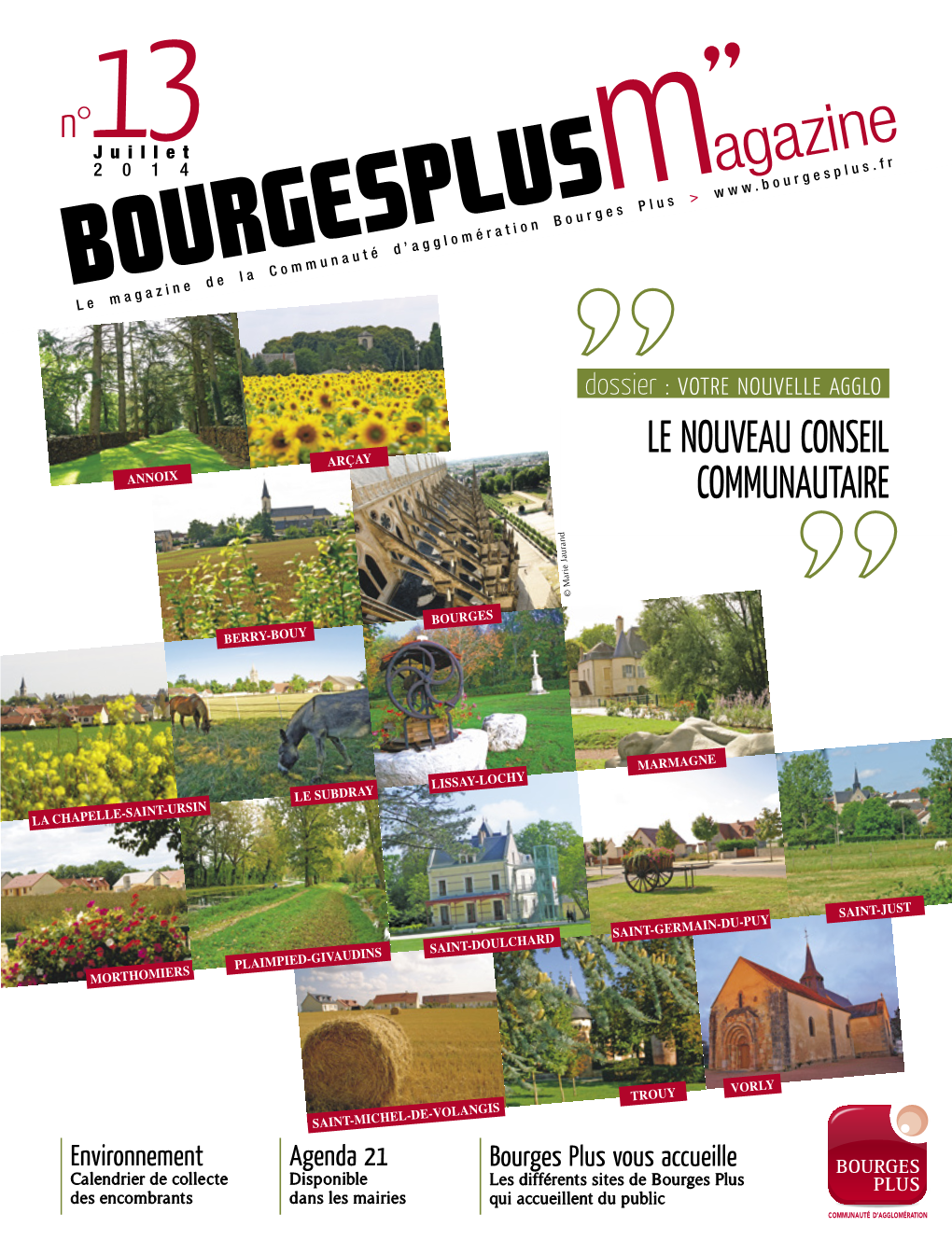 Magazine De La Communauté D’Agglomération Bourges Plus >