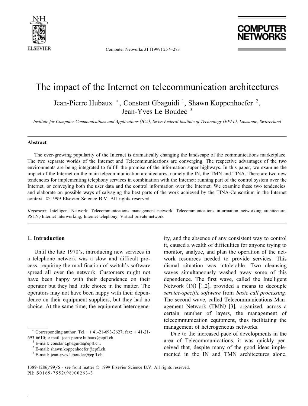 The Impact of the Internet on Telecommunication Architectures