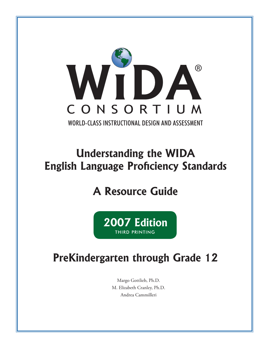 Understanding the WIDA English Language Proficiency Standards A