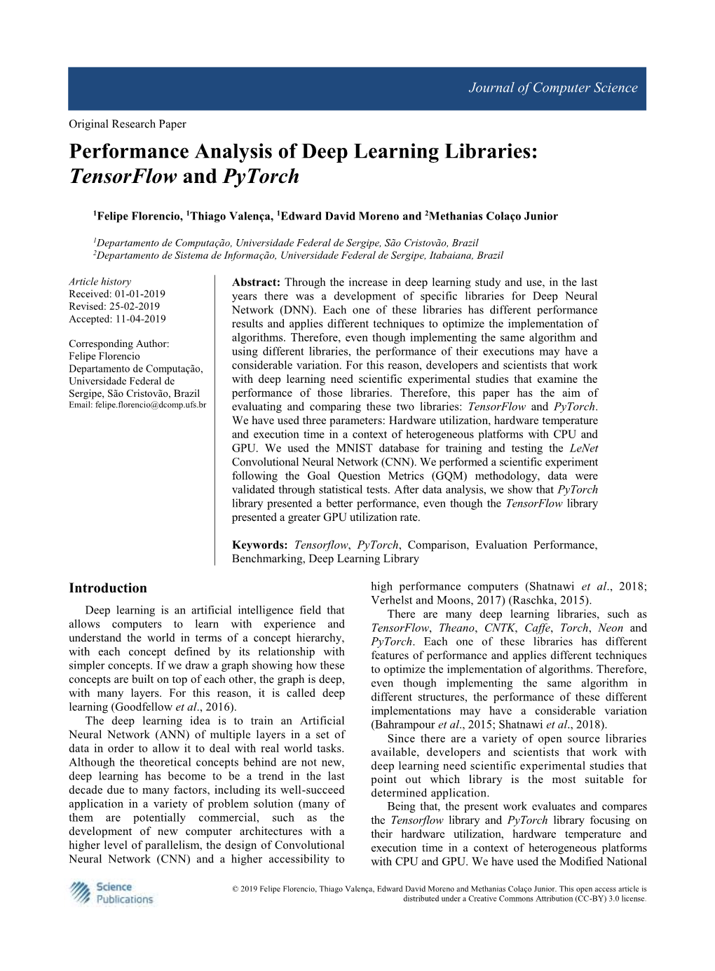 Performance Analysis of Deep Learning Libraries: Tensorflow and Pytorch