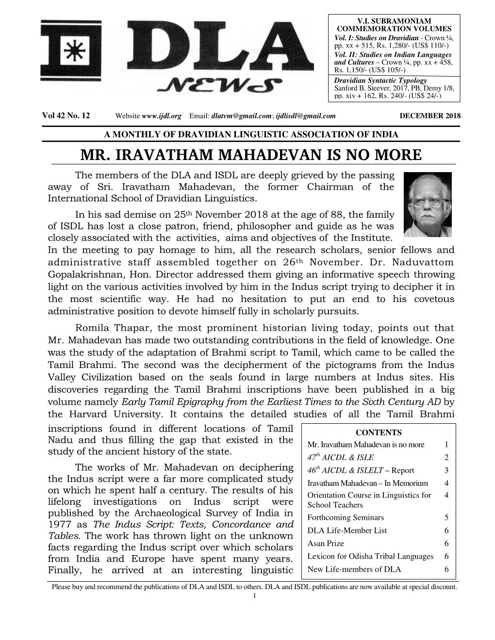 Mr. Iravatham Mahad Iravatham Mahadevan Is No More an Is No More