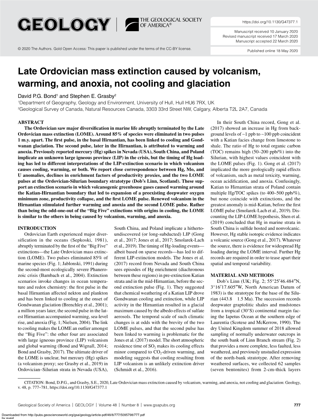 Late Ordovician Mass Extinction Caused by Volcanism, Warming, and Anoxia, Not Cooling and Glaciation David P.G