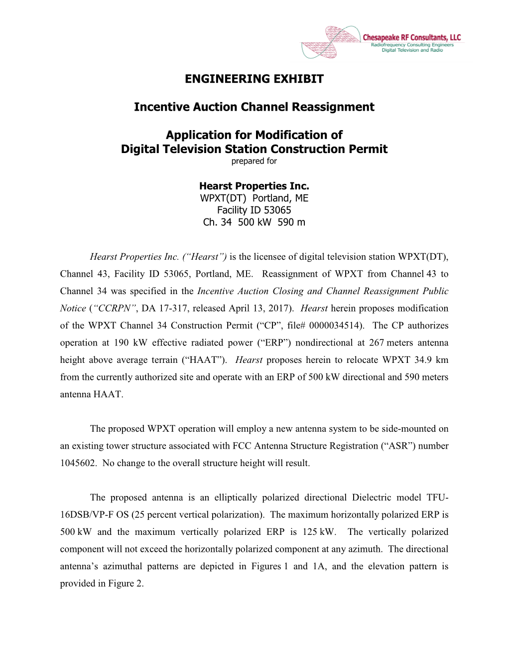 ENGINEERING EXHIBIT Incentive Auction Channel Reassignment