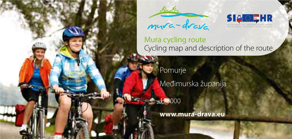 Pomurje Međimurska Županija Mura Cycling Route Cycling Map And