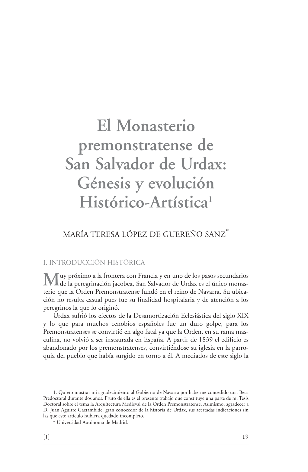 El Monasterio Premonstratense De San Salvador De Urdax: Génesis Y Evolución Histórico-Artística1