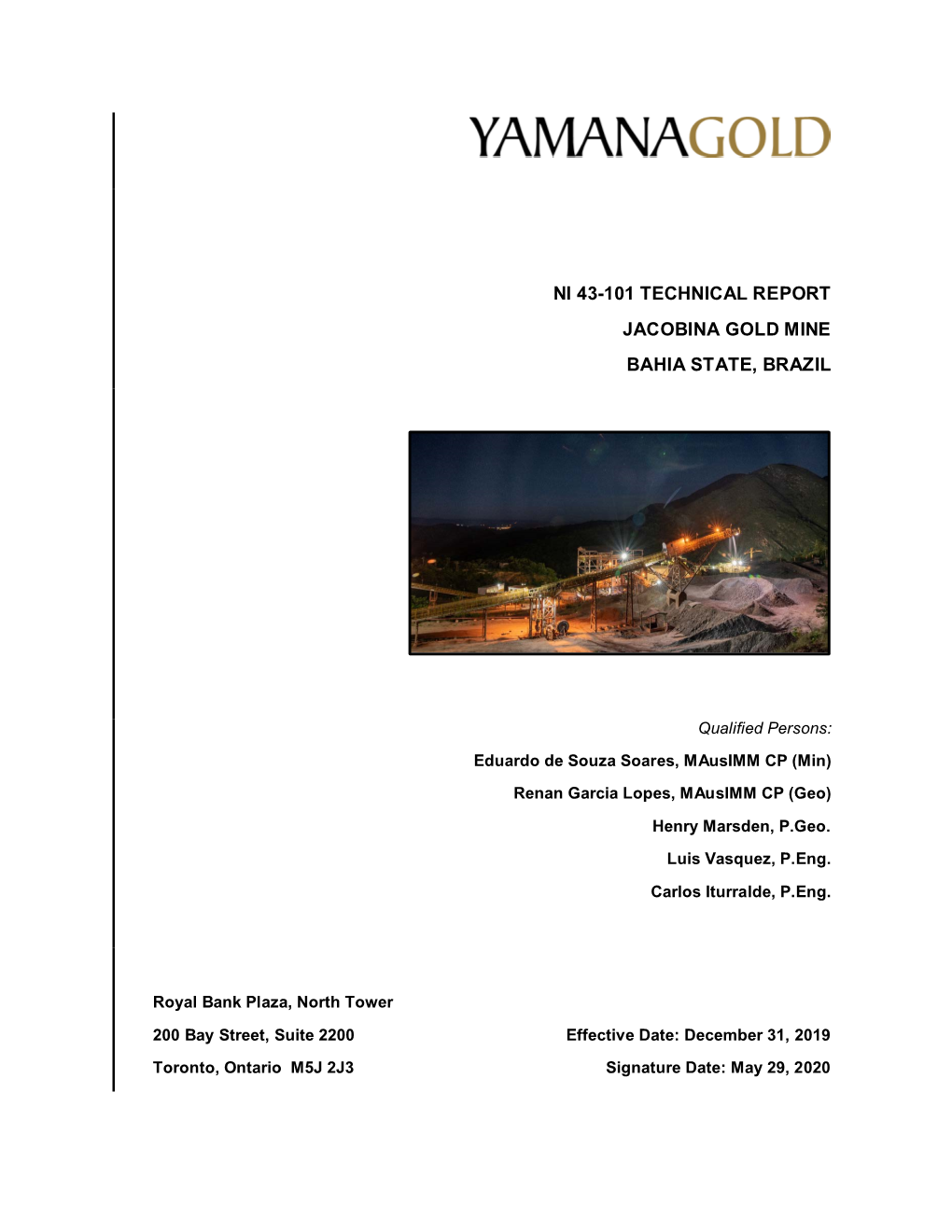 Ni 43-101 Technical Report Jacobina Gold Mine Bahia State, Brazil