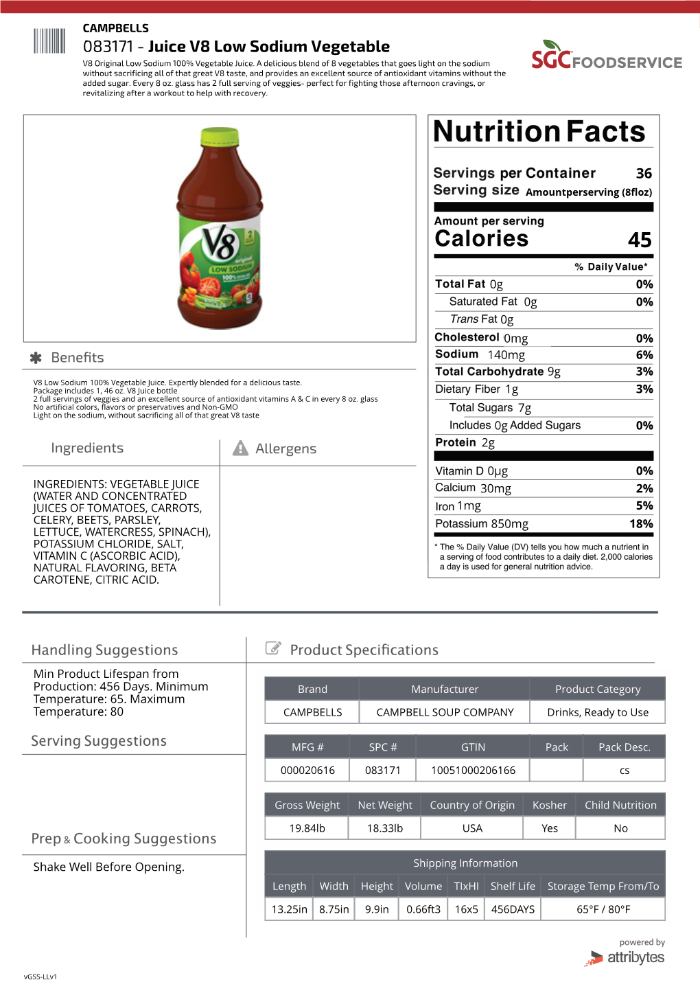 083171 - Juice V8 Low Sodium Vegetable V8 Original Low Sodium 100% Vegetable Juice