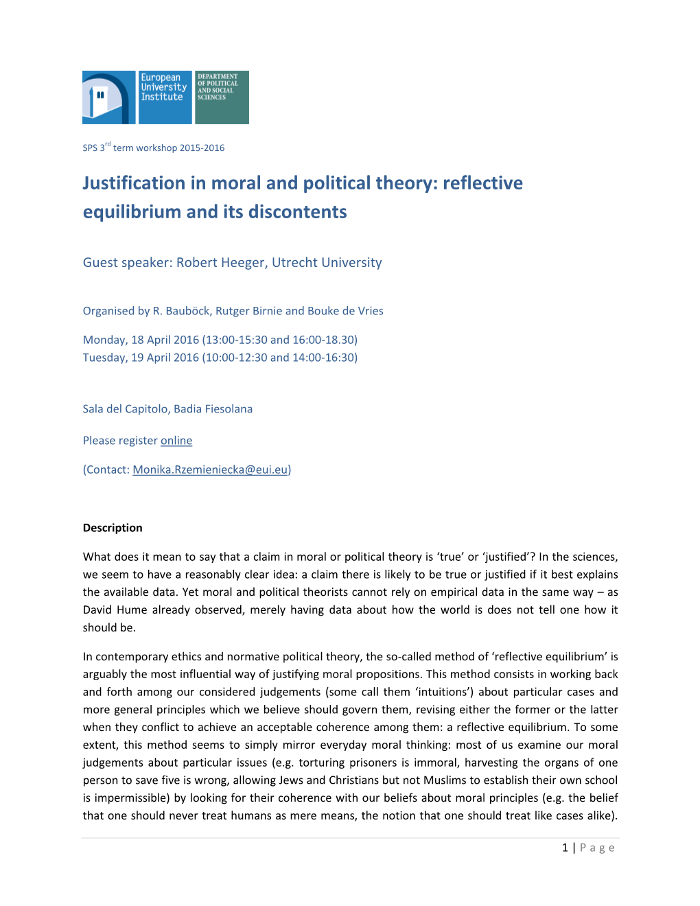 Justification in Moral and Political Theory: Reflective Equilibrium and Its Discontents