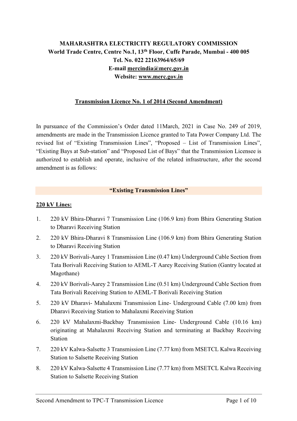 MAHARASHTRA ELECTRICITY REGULATORY COMMISSION World Trade Centre, Centre No.1, 13Th Floor, Cuffe Parade, Mumbai - 400 005 Tel