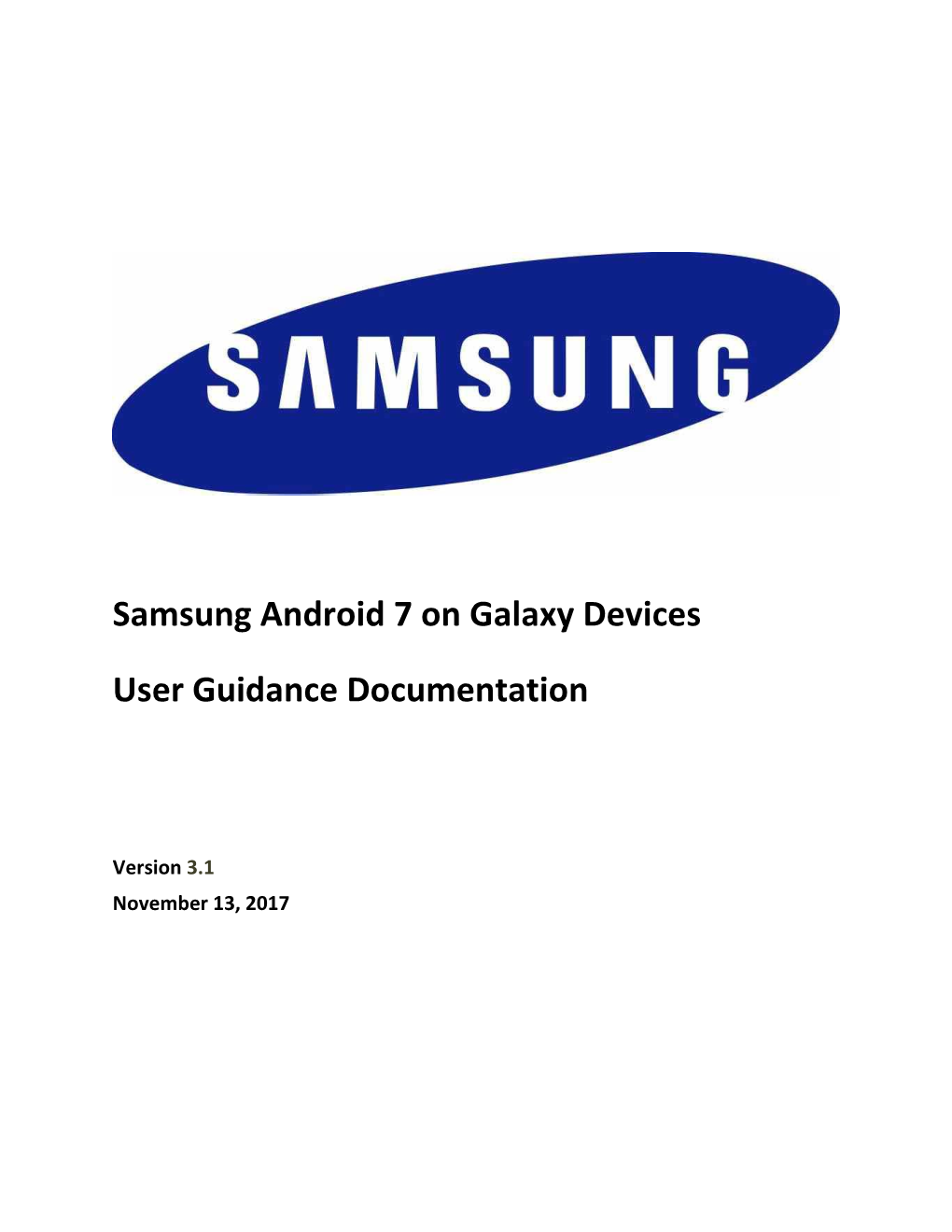 Samsung Android 7 on Galaxy Devices User Guidance Documentation