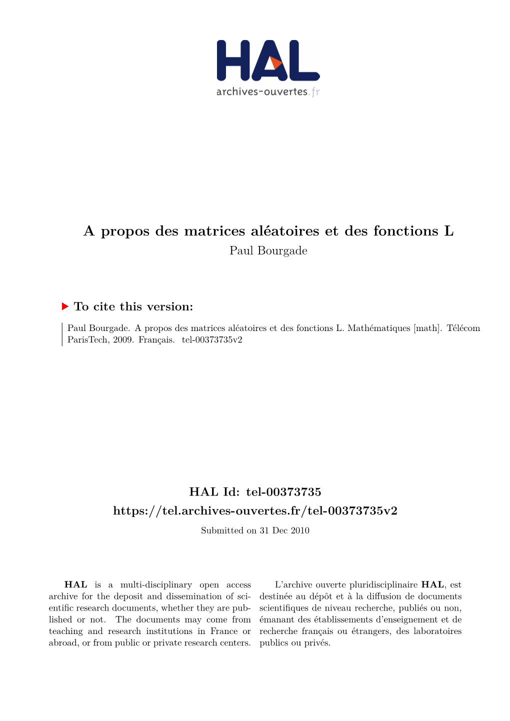 A Propos Des Matrices Aléatoires Et Des Fonctions L Paul Bourgade