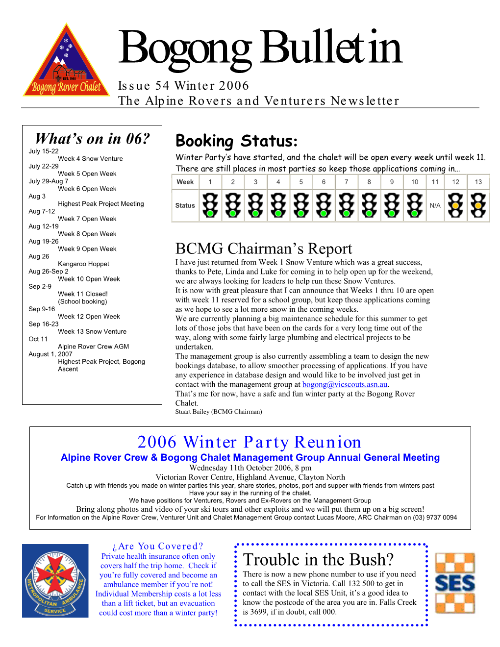 Bogong Bulletin Issue 54 Winter 2006 the Alpine Rovers and Venturers Newsletter