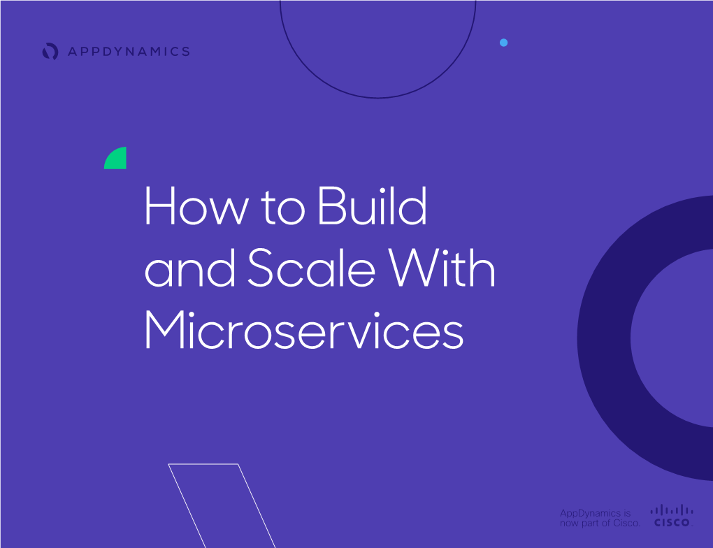 How to Build and Scale with Microservices