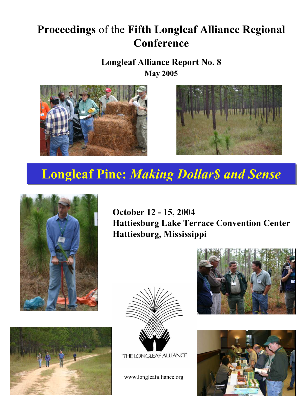 Making Dollar$ and Sense Longleaf Pine