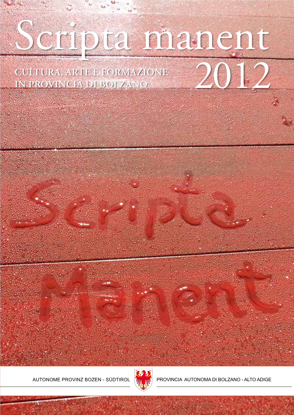 Scripta Manent 2012