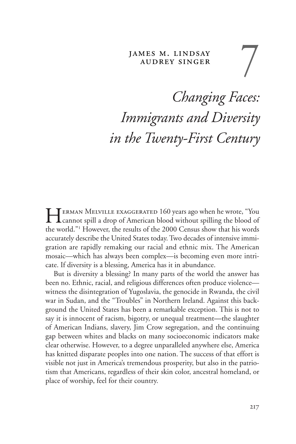 Changing Faces: Immigrants and Diversity in the Twenty-First Century