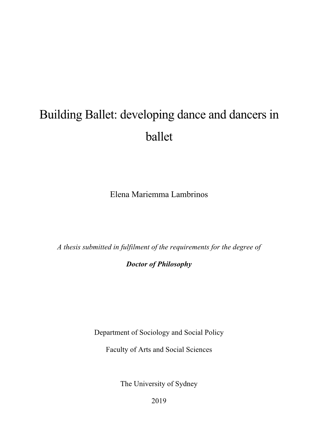 Building Ballet: Developing Dance and Dancers in Ballet