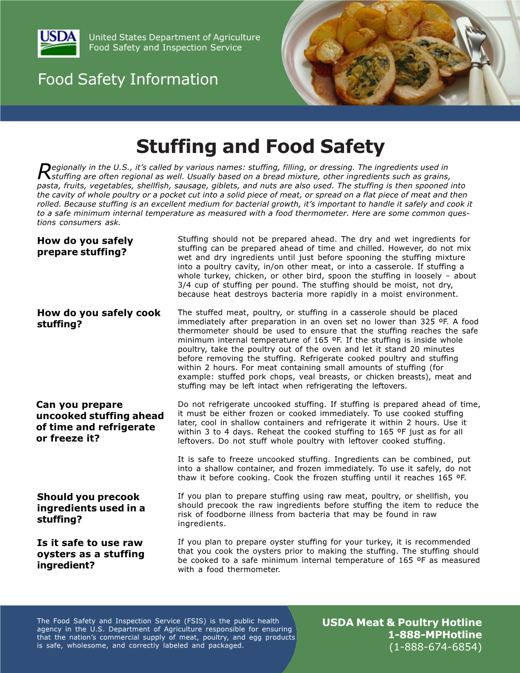 Stuffing and Food Safety Egionally in the U.S., It’S Called by Various Names: Stuffing, Filling, Or Dressing