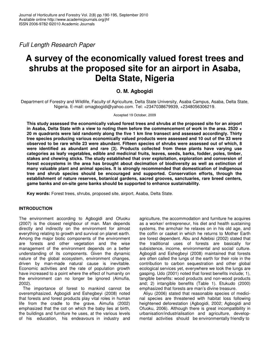 A Survey of the Economically Valued Forest Trees and Shrubs at the Proposed Site for an Airport in Asaba, Delta State, Nigeria