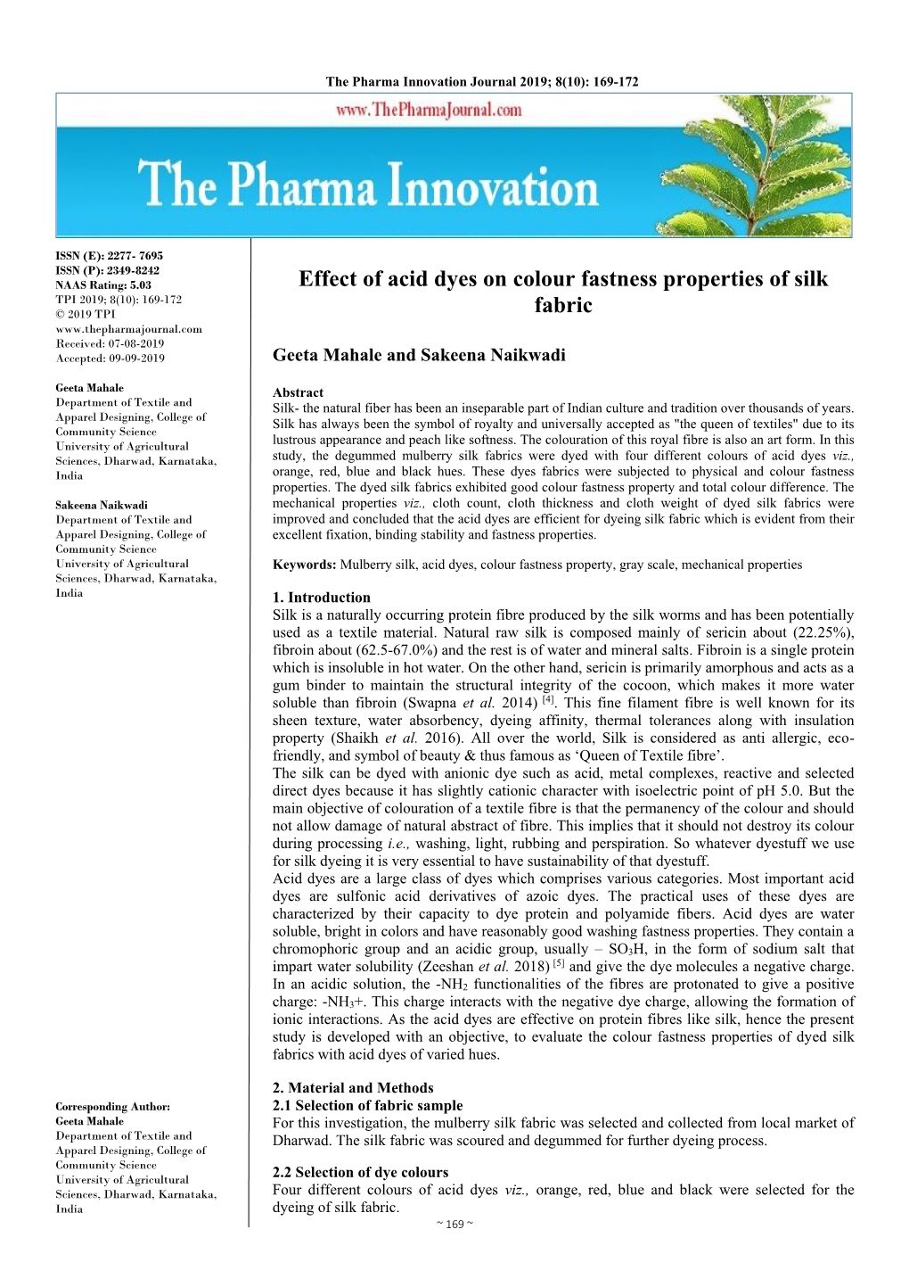 Effect of Acid Dyes on Colour Fastness Properties of Silk Fabric