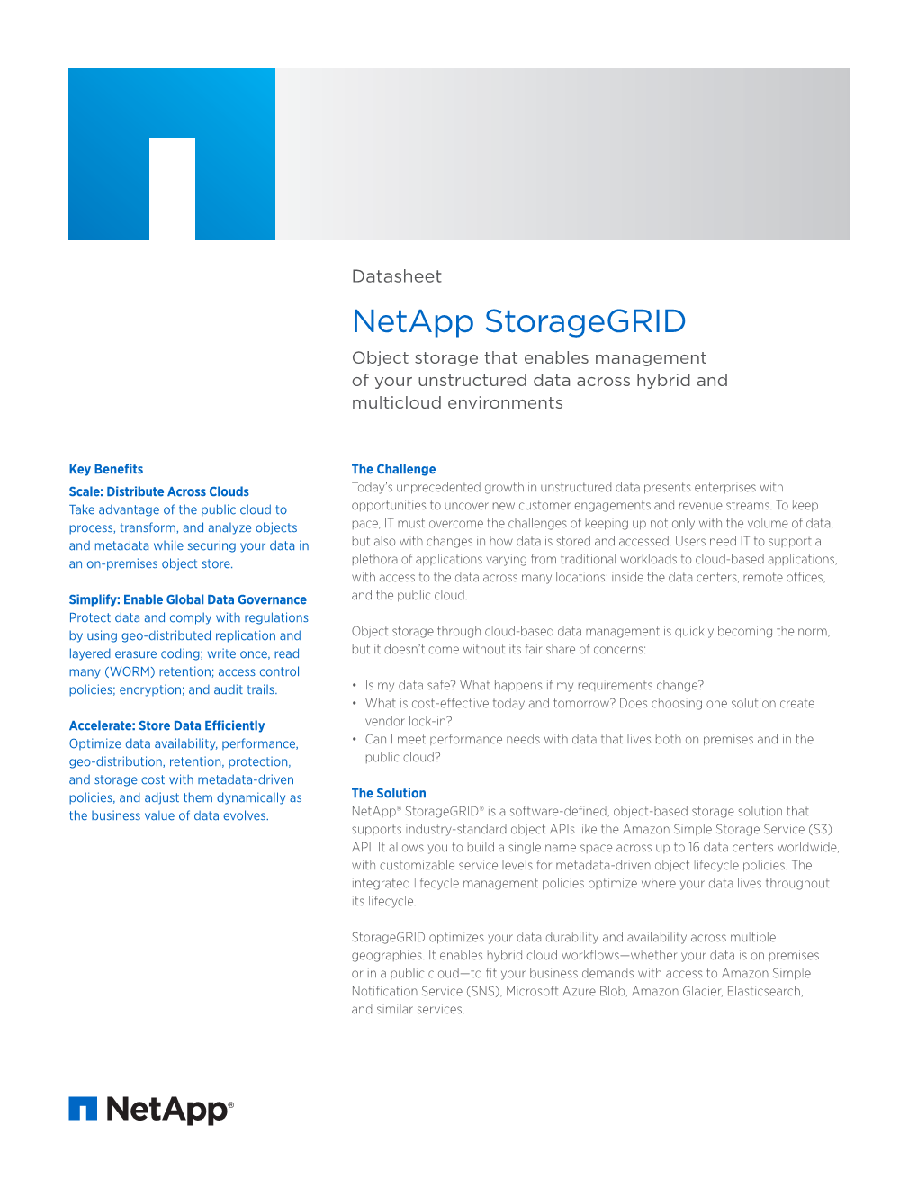 Netapp Storagegrid Object Storage That Enables Management of Your Unstructured Data Across Hybrid and Multicloud Environments