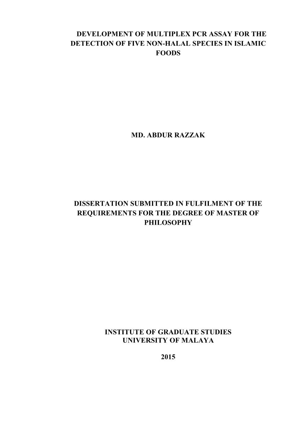 Development of Multiplex Pcr Assay for the Detection of Five Non-Halal Species in Islamic Foods