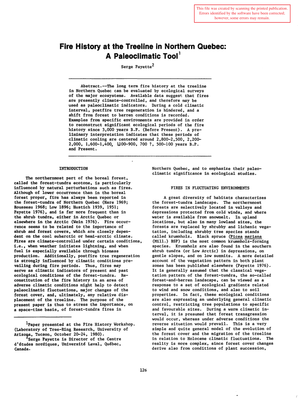 Fire History at the Treeline in Northern Quebec: a Paleoclimatic Tool 1 Serge Payette2