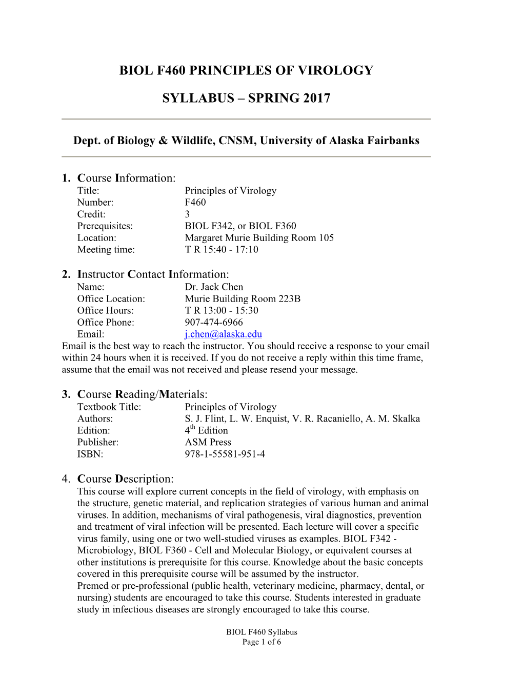 Biol F460 Principles of Virology Syllabus – Spring