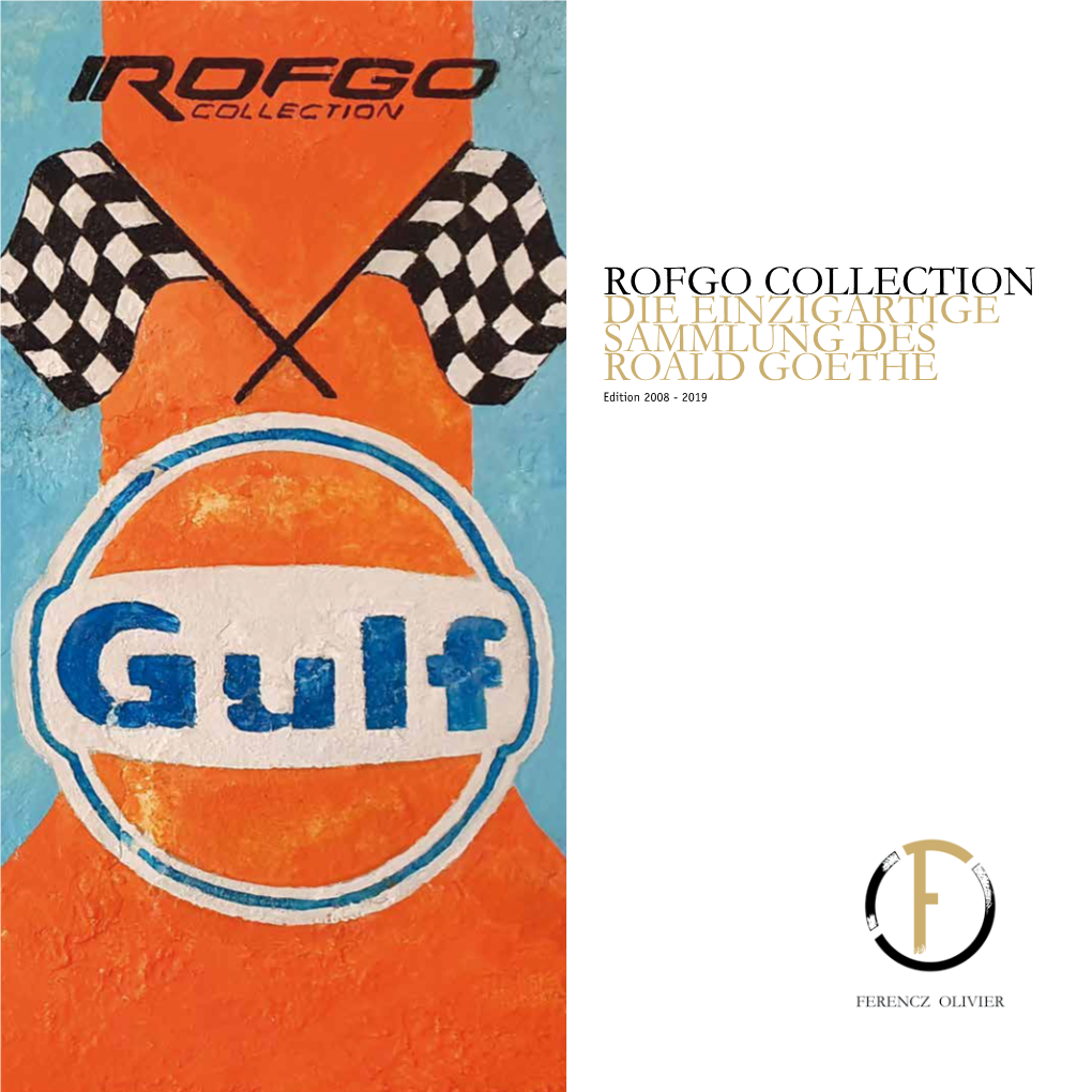 Rofgo Collection Die Einzigartige Sammlung Des