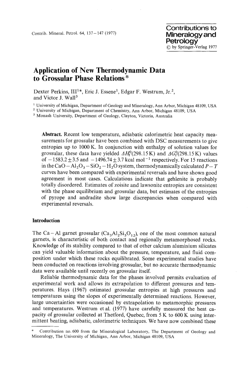 Application of New Thermodynamic Data to Grossular Phase Relations ~