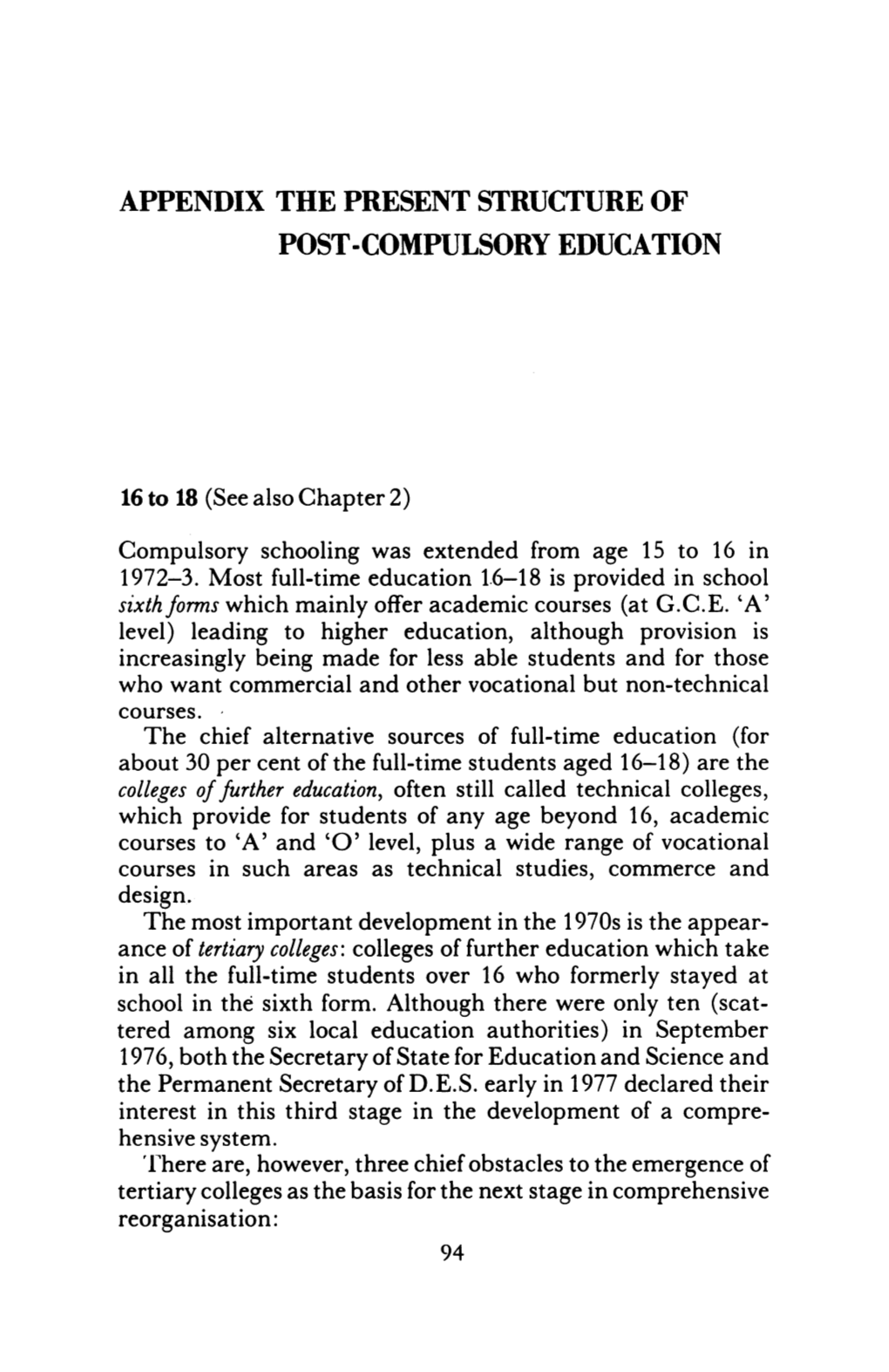 Appendix the Present Structure of Post -Compulsory Education