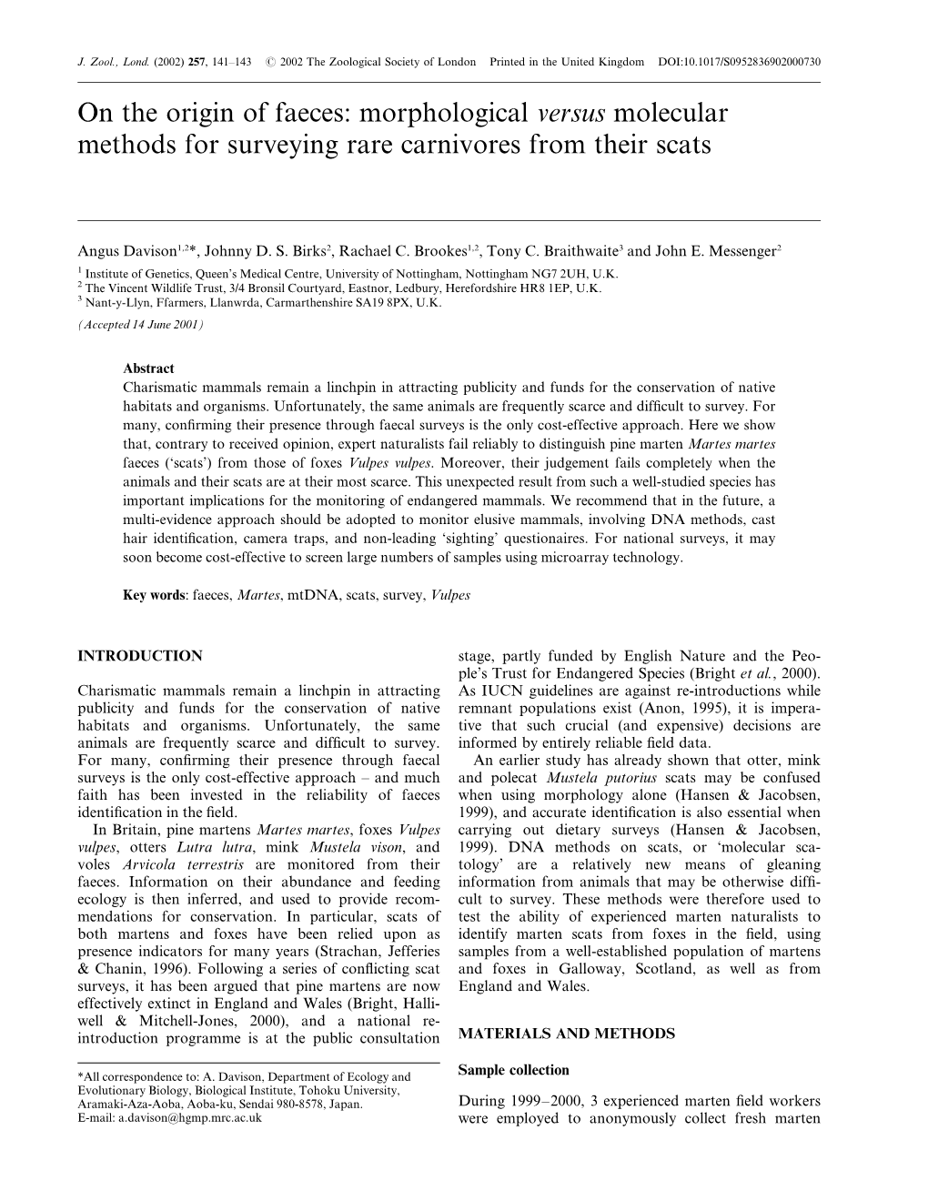 On the Origin of Faeces: Morphological Versus Molecular Methods for Surveying Rare Carnivores from Their Scats