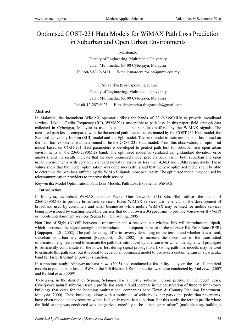 Optimised COST-231 Hata Models for Wimax Path Loss Prediction in Suburban and Open Urban Environments