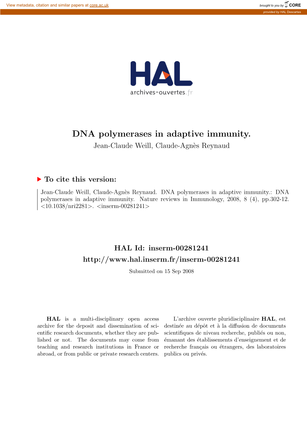 DNA Polymerases in Adaptive Immunity. Jean-Claude Weill, Claude-Agn`Esreynaud