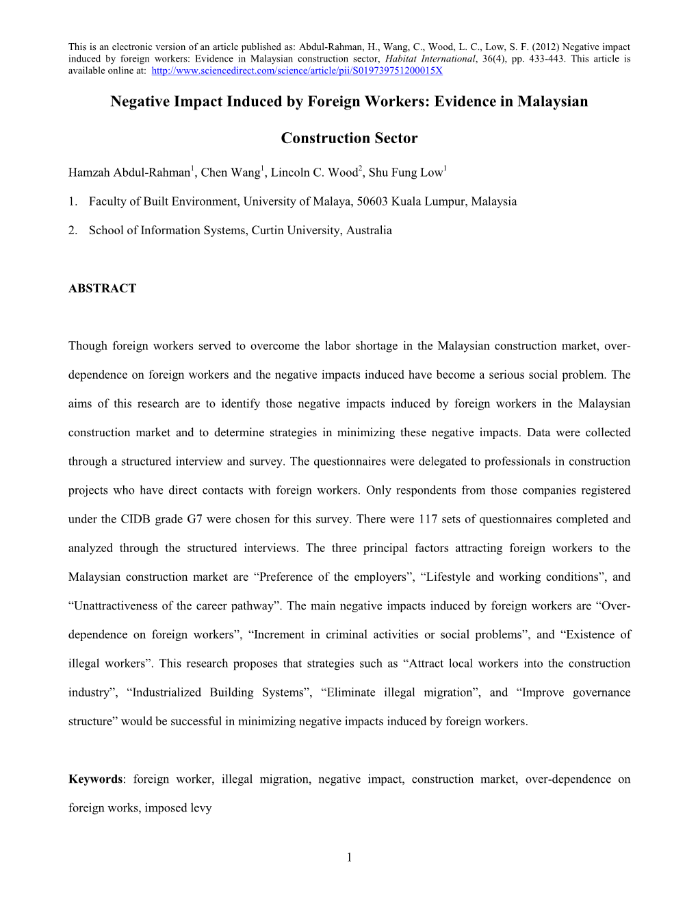 Negative Impact Induced by Foreign Workers: Evidence in Malaysian Construction Sector, Habitat International, 36(4), Pp