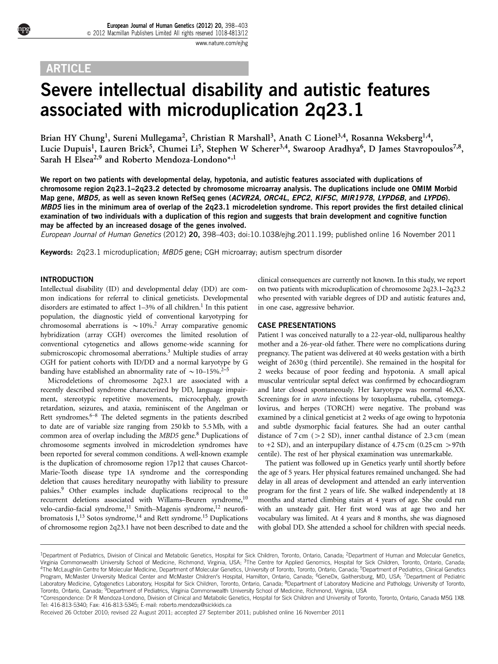 Severe Intellectual Disability and Autistic Features Associated with Microduplication 2Q23.1