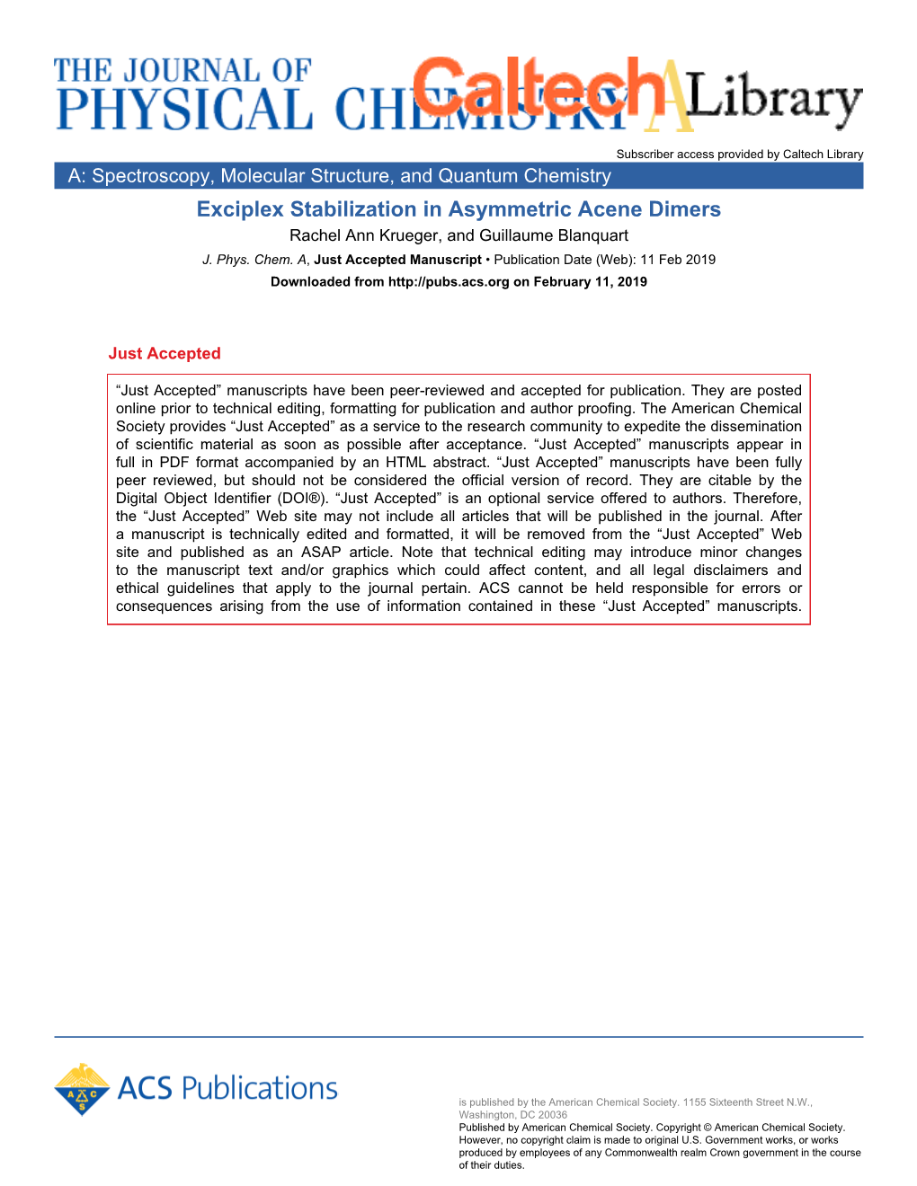 Exciplex Stabilization in Asymmetric Acene Dimers Rachel Ann Krueger, and Guillaume Blanquart J