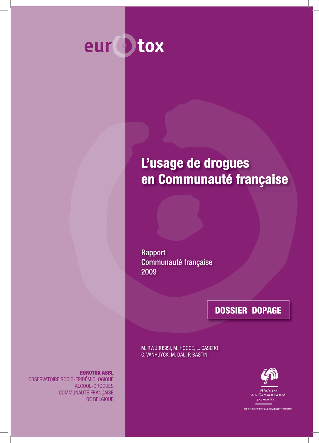 Rapport 2009 Sur L'usage De Drogues En Communauté Française