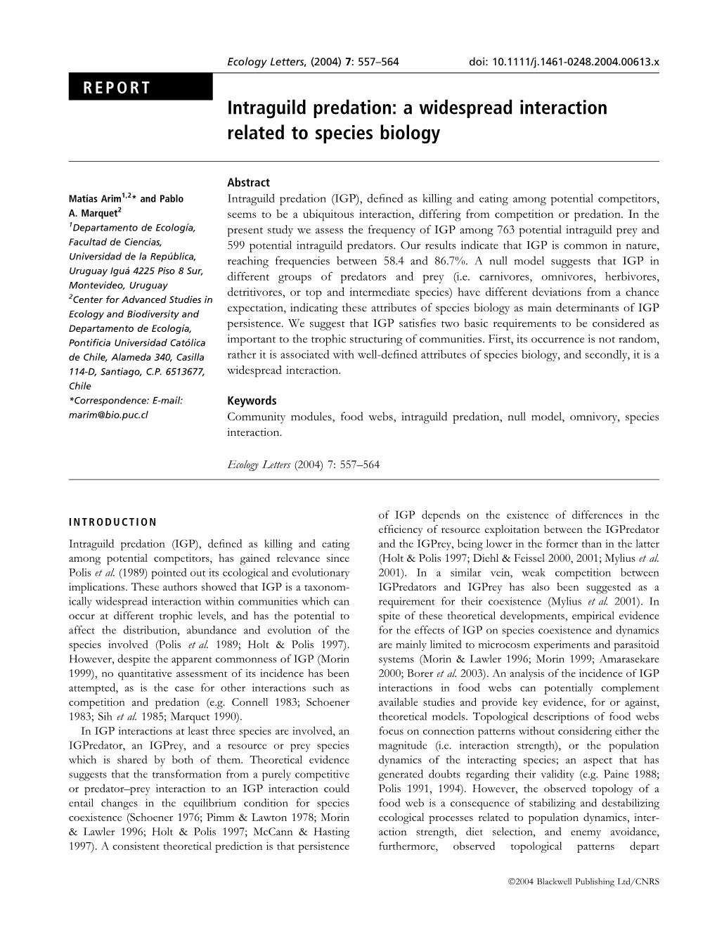 Intraguild Predation: a Widespread Interaction Related to Species Biology