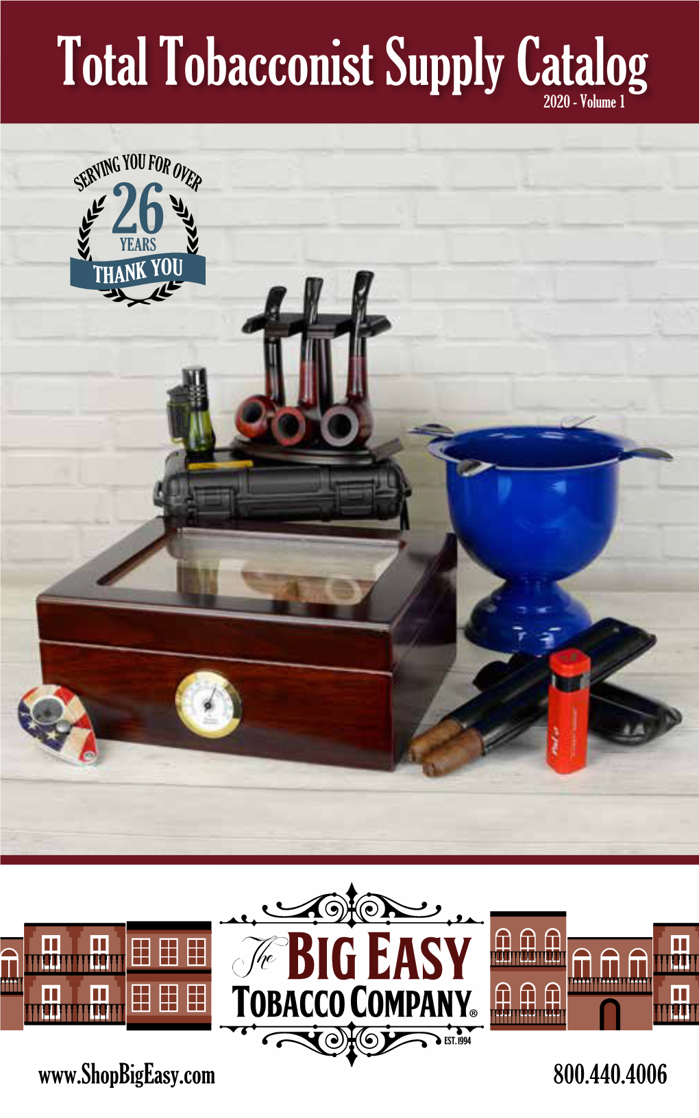 Total Tobacconist Supply Catalog 2020 - Volume 1 26 YEARS