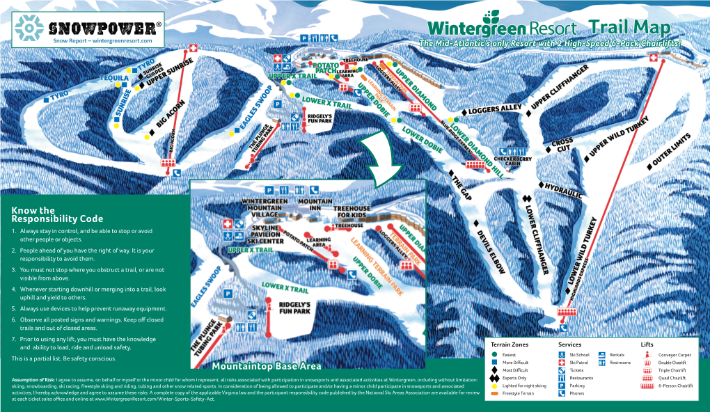 Trail Map Snow Report – Wintergreenresort.Com the Mid-Atlantic’S Only Resort with 2 High-Speed 6-Pack Chairlifts!