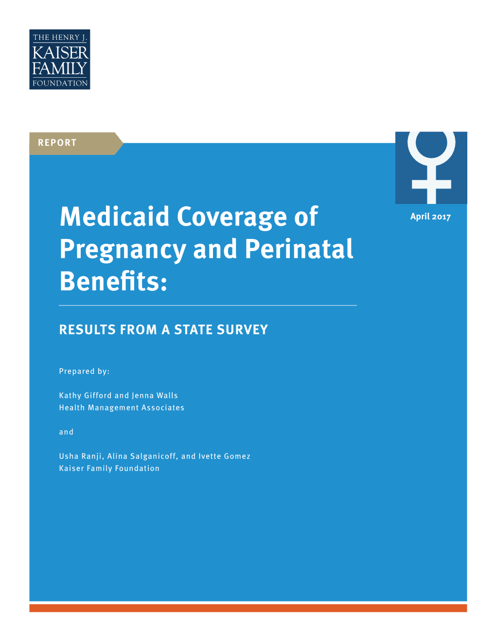 Medicaid Coverage of Pregnancy and Perinatal Benefits: Results from a State Survey